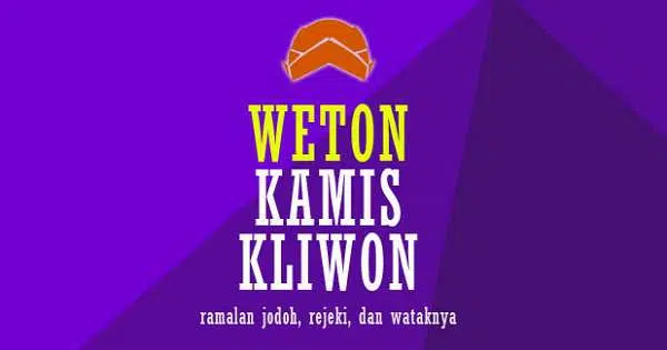 Weton Kamis Kliwon 